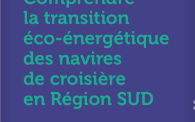 Flyer « Comprendre la transition éco-énergétique des navires de croisière en Région SUD »